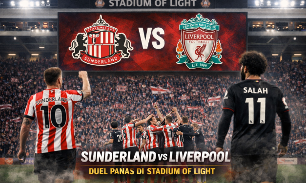Keangkeran Stadium of Light Uji Ambisi Liverpool di Liga Inggris