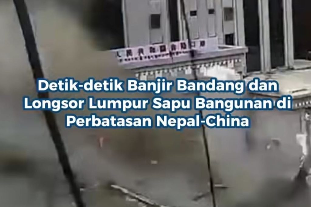 Banjir bandang Nepal-Tibet menyebabkan puluhan orang tewas dan ratusan lainnya dilaporkan hilang.